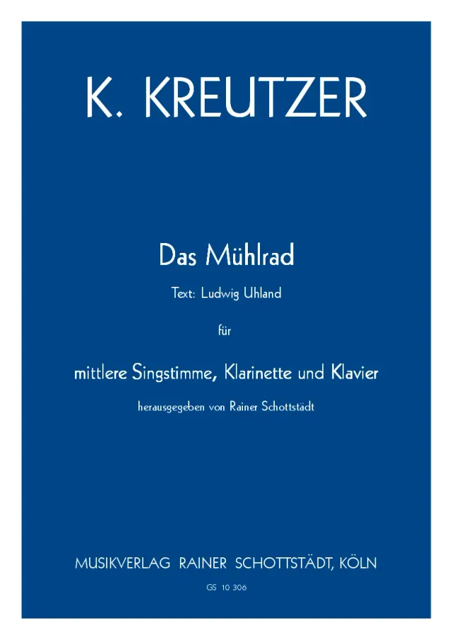Schottstädt Das Mühlrad Noten mittlere Stimme Klarinette Klavier