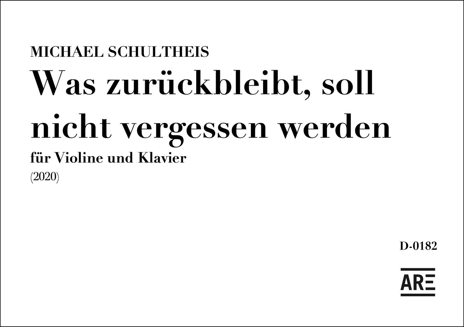 Are Musik Verlag Was zurückbleibt Duo Noten