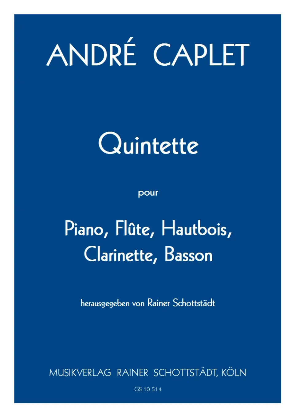 Musikverlag Rainer Schottstädt Quintett D-Dur Noten Bläser Klavier