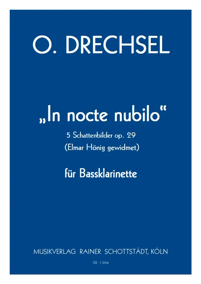 Musikverlag Rainer Schottstädt In nocte nubilo op.29 Noten Solo