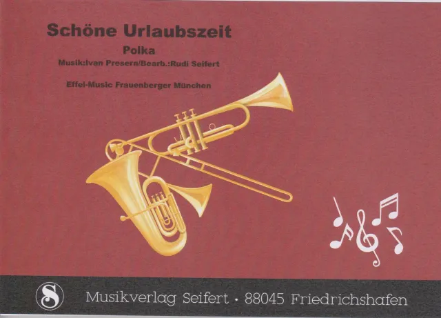 Studio-Verlag Rudi Seifert Schöne Urlaubszeit Noten B-Ware