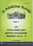 Studio-Verlag Rudi Seifert In fröhlicher Runde 3 Notenheft 60 Stücke