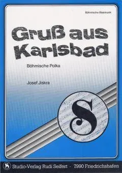 Studio-Verlag Rudi Seifert Gruss aus Karlsbad Noten B-Ware Polka