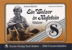 Rudi Seifert Ein Walzer in Kufstein Walzerlied B-Ware