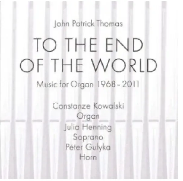 Are Musik Verlag Thomas To the End of the World Orgel-CD 1968-2011