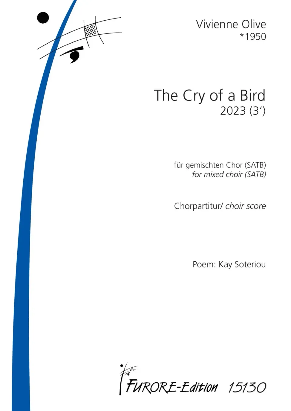 Furore Edition The Cry of a Bird Chornoten für gemischten Chor SATB