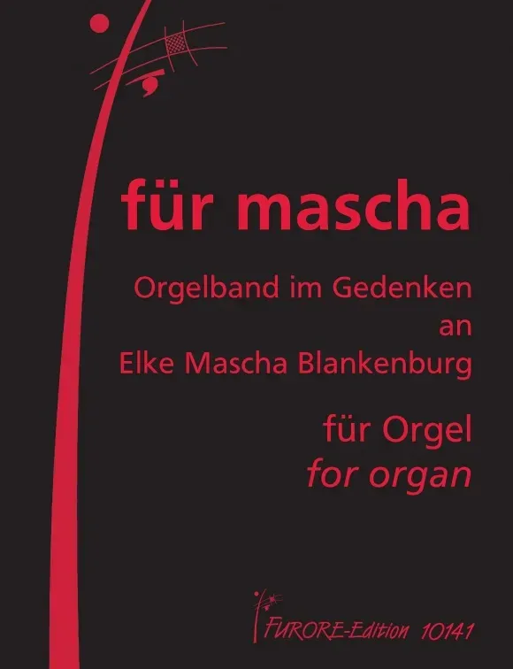 Furore Edition Für Mascha Orgelnoten solo Sammelband 76 S.