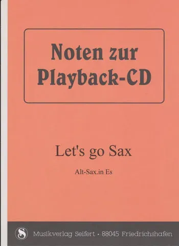 Studio-Verlag Rudi Seifert Let's go Sax Playback-CD Alt Tenor
