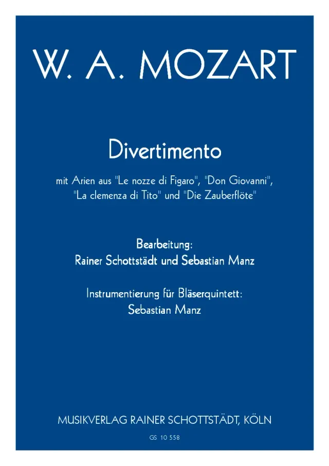 Musikverlag Rainer Schottstädt Divertimento mit Arien aus Mozarts Opern Noten
