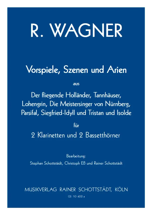 Musikverlag Rainer Schottstädt Vorspiele Szenen Arien Noten Bläser