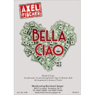 Rudi Seifert Bella Ciao Axel Fischer Blasmusik Noten