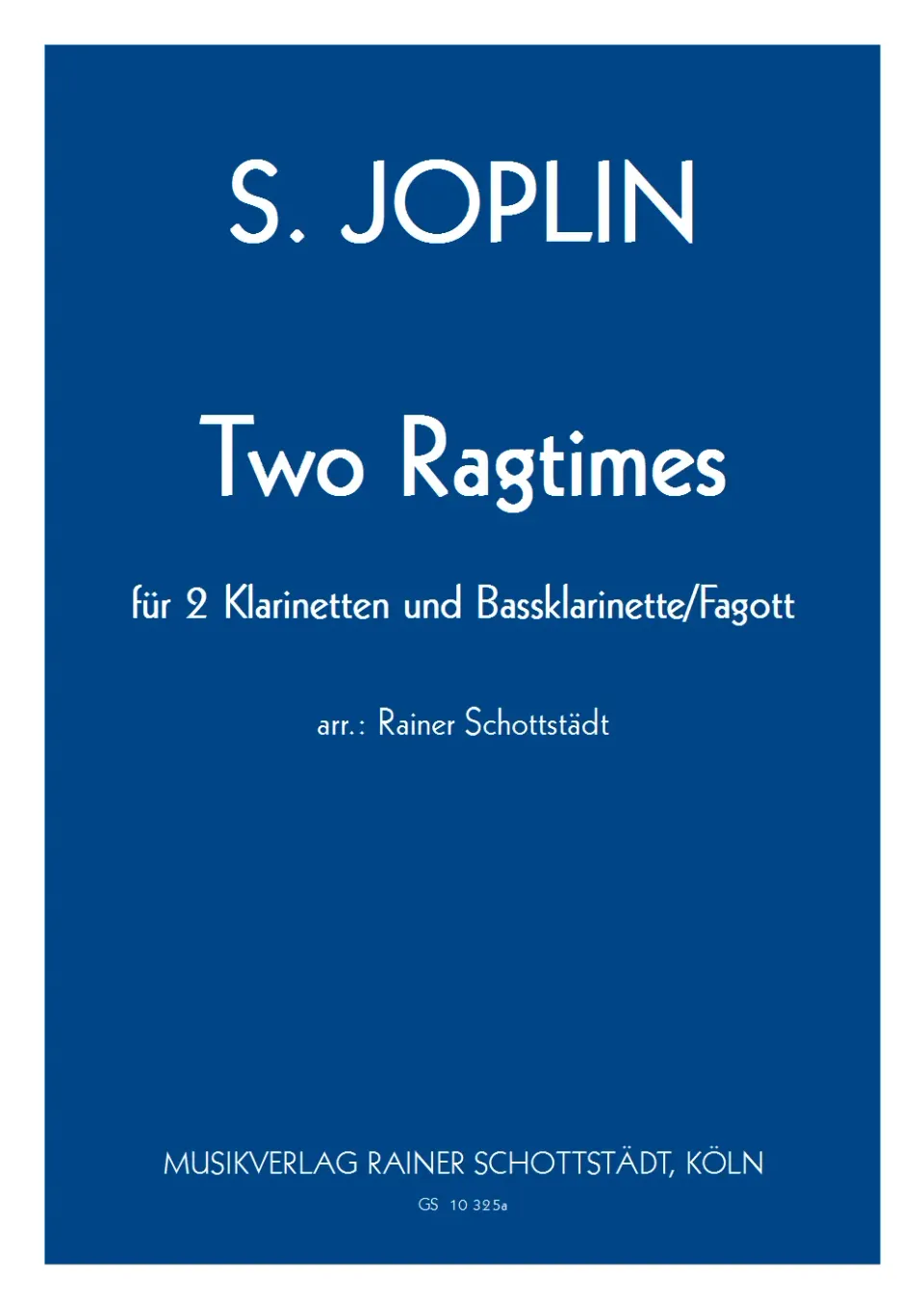 Musikverlag Rainer Schottstädt 2 Ragtimes Noten für Klarinetten-Duo