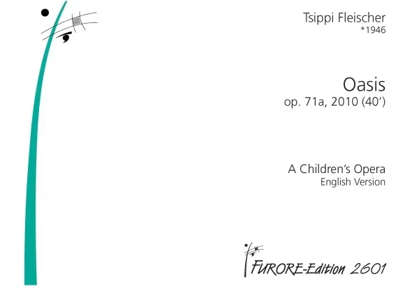 Furore Edition Oasis op. 71a Kinderoper Klavierauszug