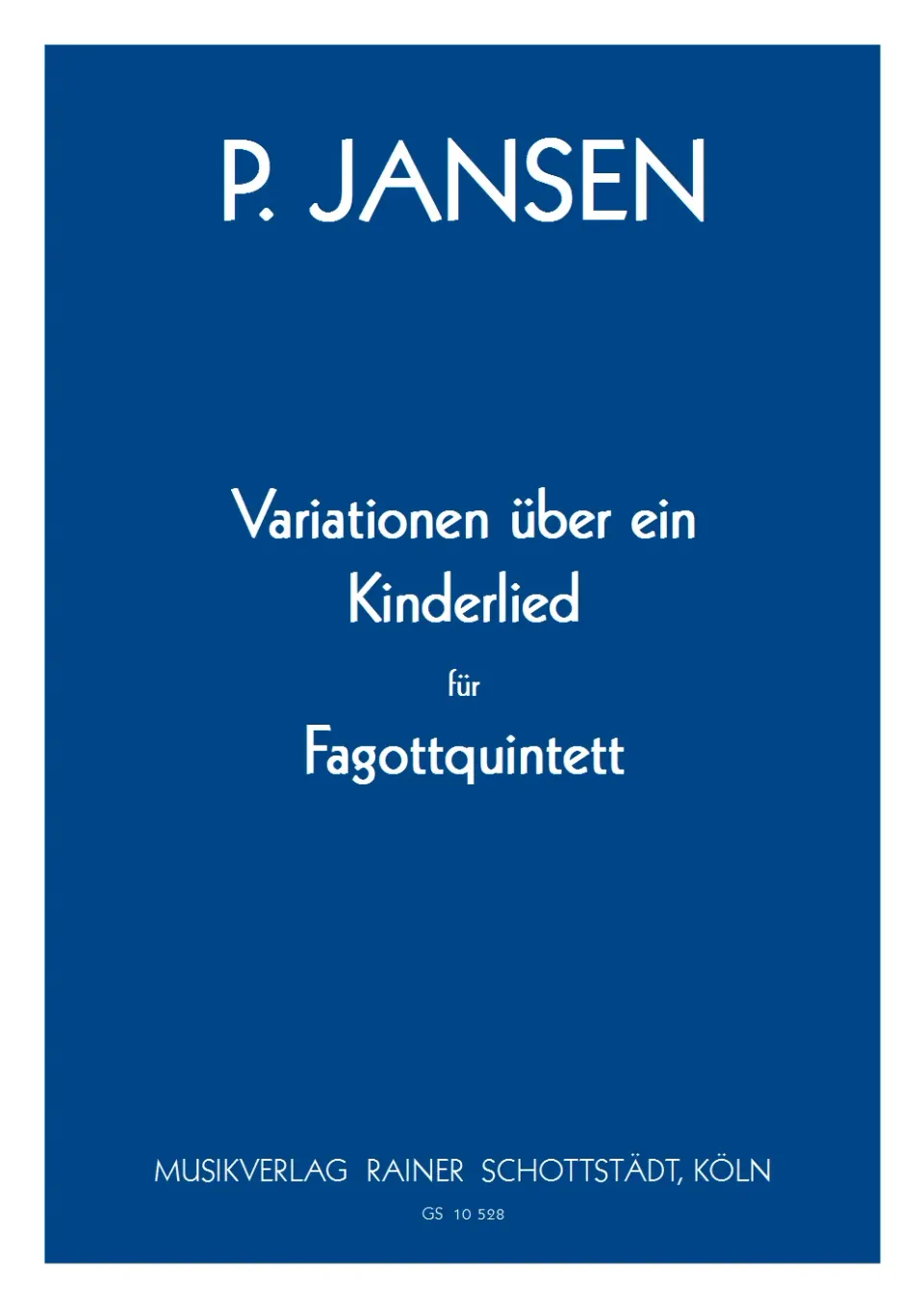Musikverlag Rainer Schottstädt Variationen Kinderlied Noten Fagott