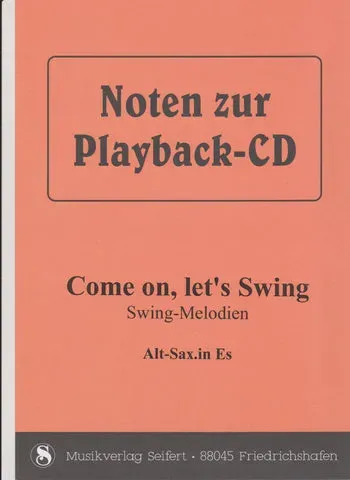 Studio-Verlag Rudi Seifert Come on let's swing Playback-CD 10 Titel