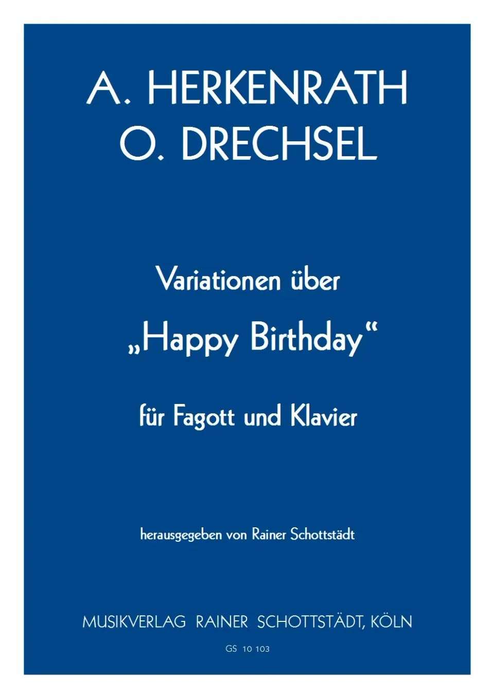 Musikverlag Rainer Schottstädt Happy-Birthday-Variationen Noten Fagott Klavier