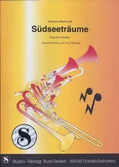 Studio-Verlag Rudi Seifert Südseeträume Noten Blasmusik