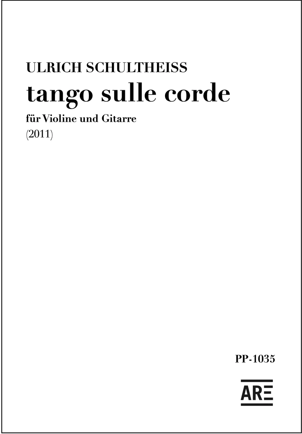 Are Musik Verlag Schultheiss tango sulle corde Noten