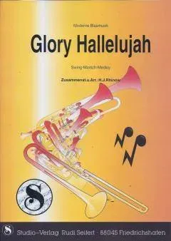 Studio-Verlag Rudi Seifert Glory Hallelujah Noten große Blasmusik