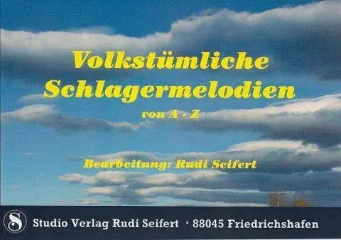 Studio-Verlag Rudi Seifert Volkstümliche Schlagermelodien Noten B-Ware