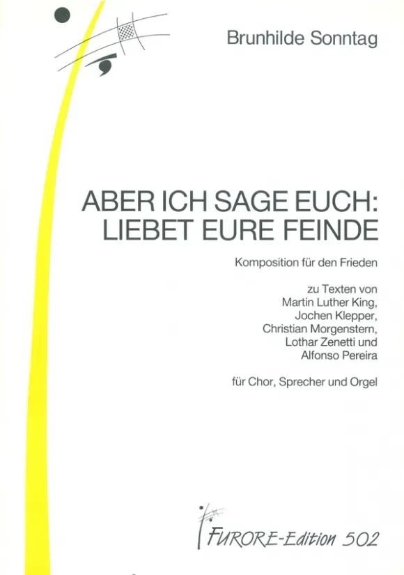 Furore Edition Aber ich sage Euch, Liebet Eure Feinde Chornoten