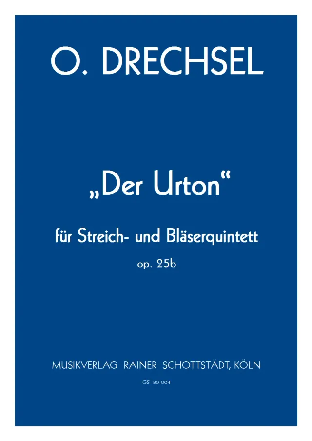Musikverlag Rainer Schottstädt Der Urton op. 25b Ensemblepartitur
