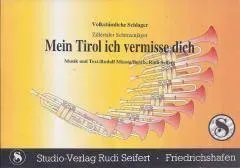 Studio-Verlag Rudi Seifert Mein Tirol Noten Blasmusik Schürzenj.