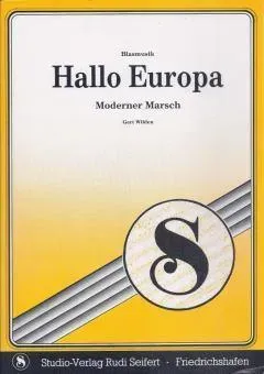 Studio-Verlag Rudi Seifert Hallo Europa Noten Marsch