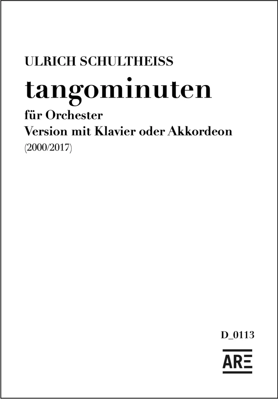 Are Musik Verlag Schultheiss tangominuten Noten