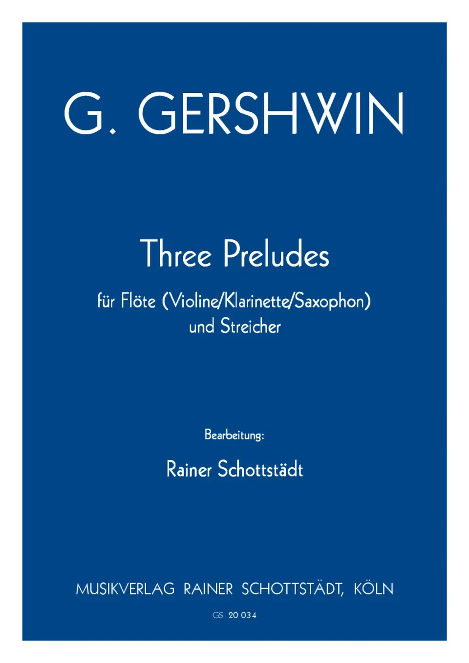 Musikverlag Rainer Schottstädt Three Preludes zusätzliche Streicherstimme