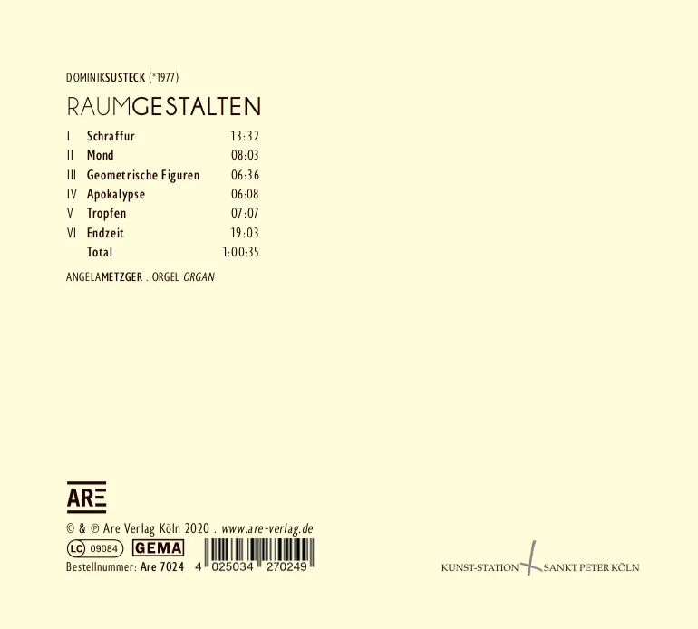 Are Musik Verlag Dominik Susteck Raumgestalten CD Orgelmusik