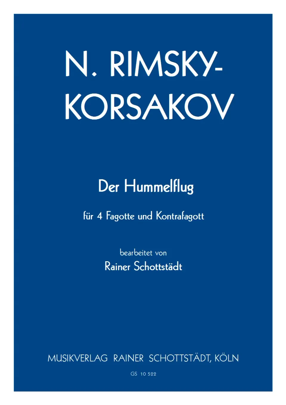 Musikverlag Rainer Schottstädt Der Hummelflug Noten Fagottquintett