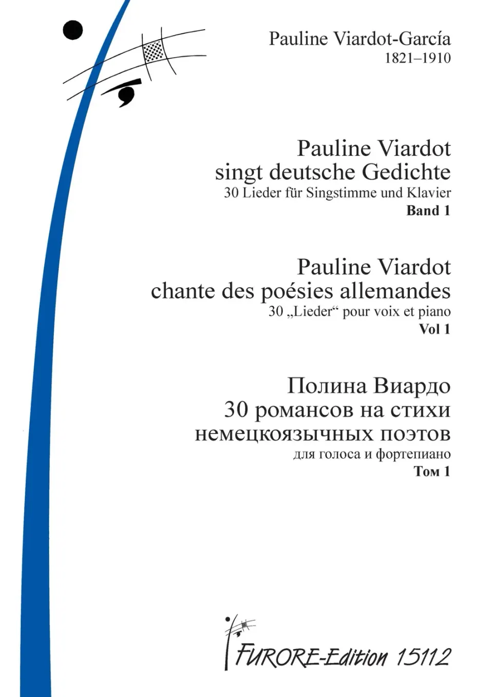 Furore Edition Pauline Viardot singt deutsche Gedichte Band 1: Neun Lieder für Singstimme und Klavier