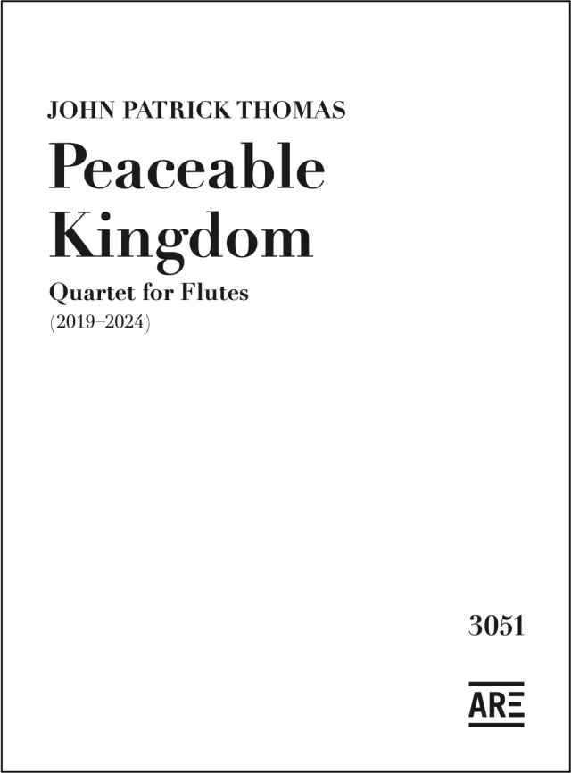 Are Musik Verlag Thomas Peaceable Kingdom Noten Flötenquartett