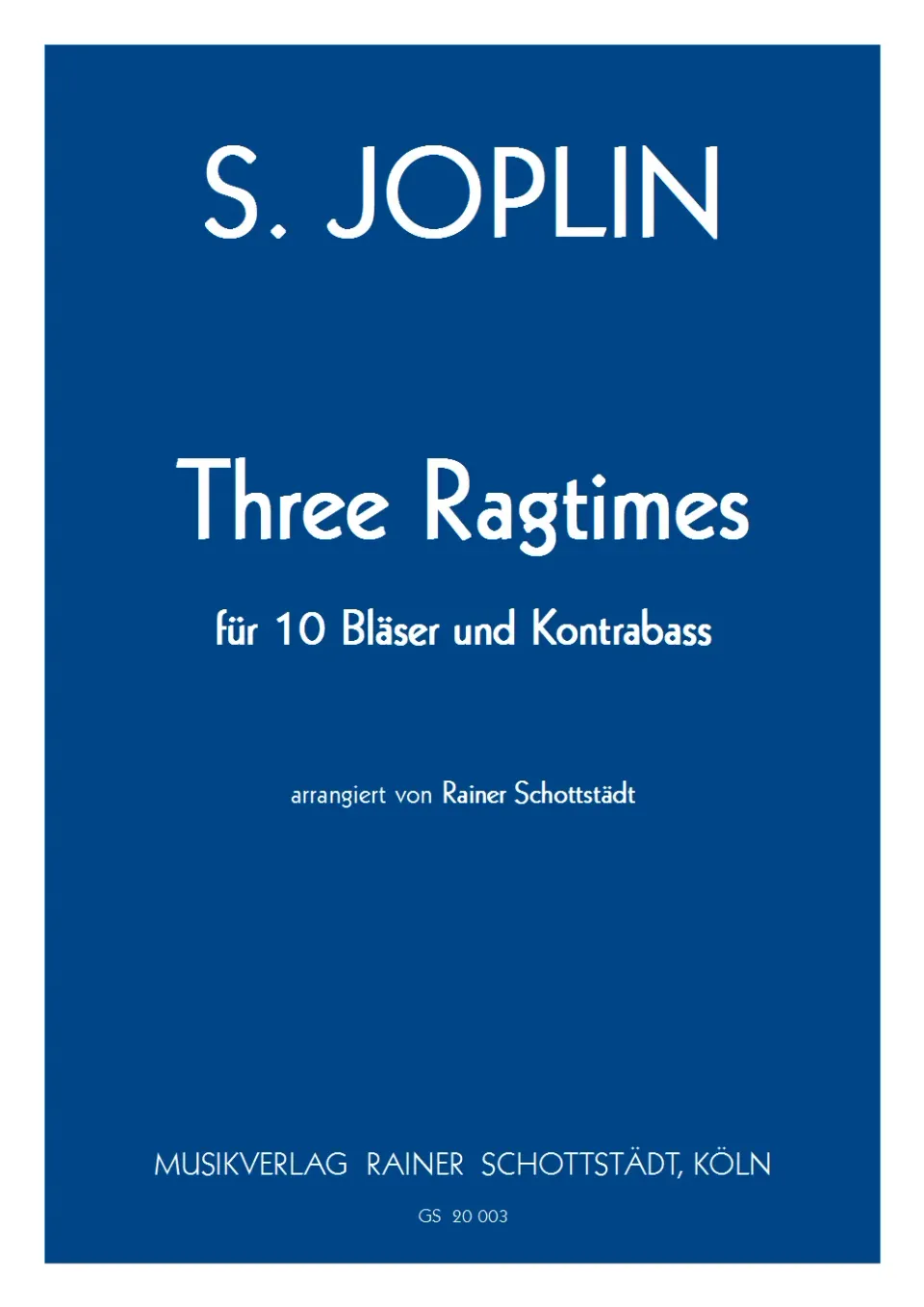 Musikverlag Rainer Schottstädt 3 Ragtimes Noten 10 Bläser
