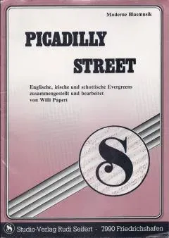 Studio-Verlag Rudi Seifert Piccadilly-Street B-Ware Noten für große Blasmusik