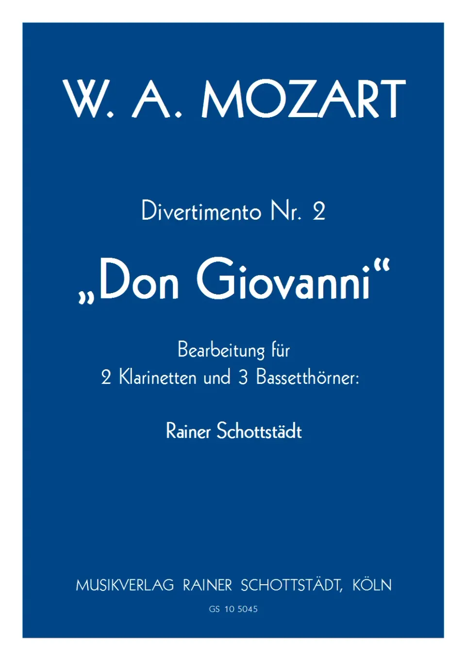 Musikverlag Rainer Schottstädt Divertimento Don Giovanni Nr. 2 Noten
