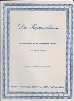 Studio-Verlag Rudi Seifert Der Zigeunerbaron Noten Große Blasmusik B-Ware