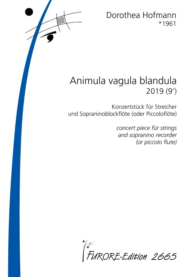 Furore Edition Animula vagula blandula Concert Piece Aufführungsmaterial