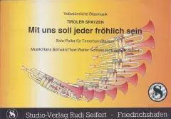 Studio-Verlag Rudi Seifert Mit uns soll jeder fröhlich sein Polka Solo