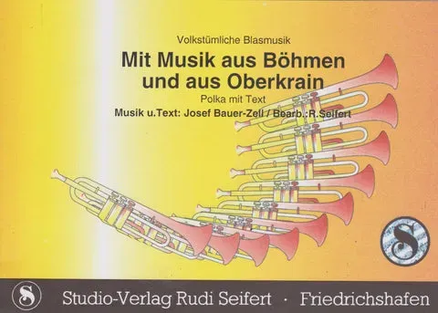 Rudi Seifert Mit Musik aus Böhmen Polka Blasmusik