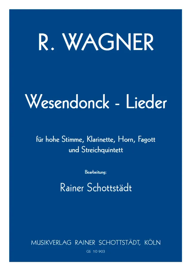 Musikverlag Rainer Schottstädt 5 Lieder nach Gedichten von Mathilde Wesendonck Noten Originaltonhöhe