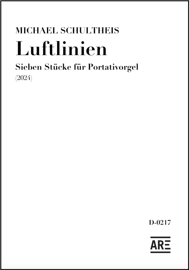 Are Musik Verlag Schultheis, Michael: Luftlinien, Sieben Stücke für Portativorgel Noten