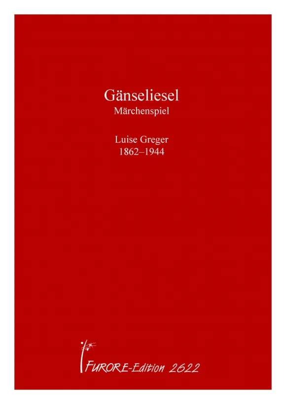 Furore Edition Gänseliesel op. 170 Partitur