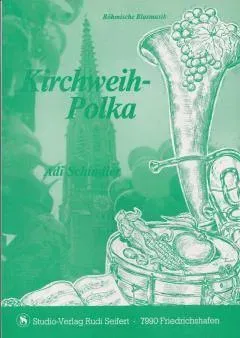 Studio-Verlag Rudi Seifert Kirchweih-Polka Blasmusiknoten böhmisch