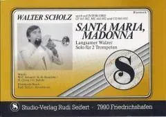 Studio-Verlag Rudi Seifert Santa Maria Madonna Noten Walzer Solo