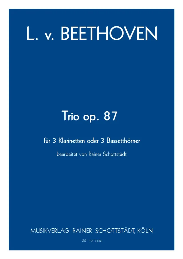 Musikverlag Rainer Schottstädt Trio B-dur op. 87 Noten für 3 Klarinetten