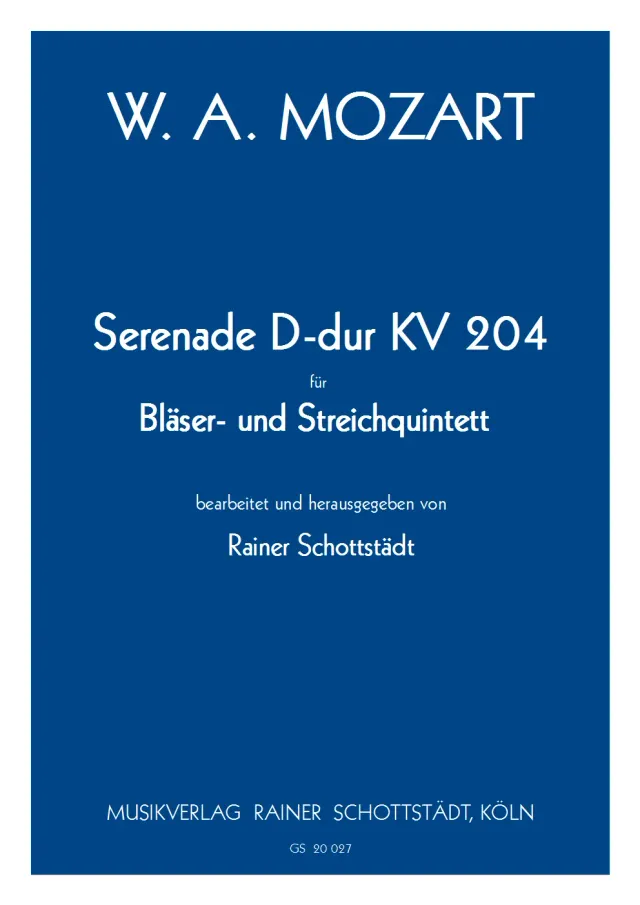 Musikverlag Rainer Schottstädt Serenade D-dur KV 204 Noten Bläser Streicher