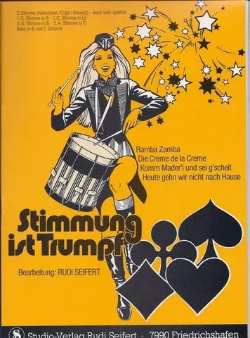 Studio-Verlag Rudi Seifert Stimmung ist Trumpf Noten C-Stimme B-Ware