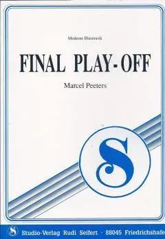Studio-Verlag Rudi Seifert Final Play-Off Noten große Blasmusik